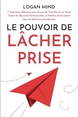 bokomslag Le Pouvoir de Lcher Prise