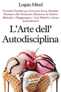 bokomslag L'Arte dell'Autodisciplina