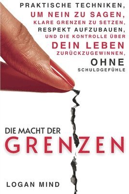 bokomslag Die Macht der Grenzen