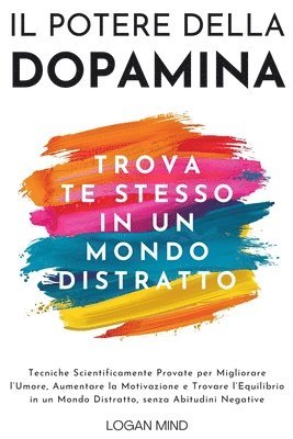 bokomslag Il Potere della Dopamina