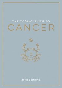 bokomslag The Zodiac Guide to Cancer