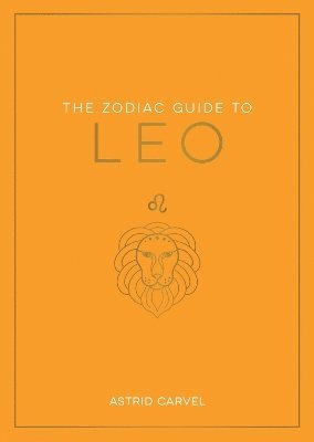 bokomslag The Zodiac Guide to Leo