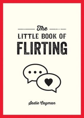 The Little Book of Flirting 1