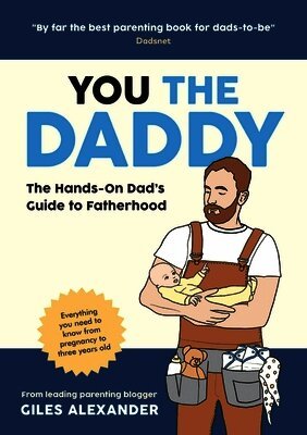 Giles Alexander - You the Daddy, Häftad