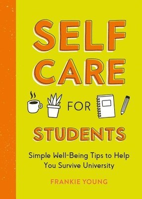 Frankie Young - Self-Care for Students, Häftad