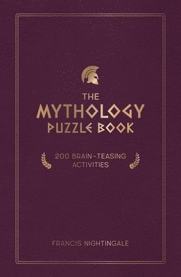 Francis Nightingale - Mythology Puzzle Book, Inbunden