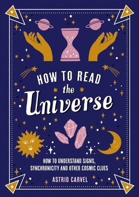 How to Read the Universe 1