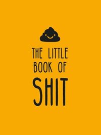 bokomslag The Little Book of Shit