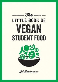 bokomslag The Little Book of Vegan Student Food