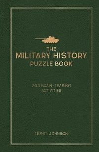 bokomslag The Military History Puzzle Book