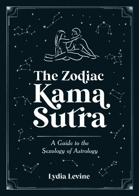 The Zodiac Kama Sutra 1