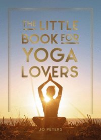 bokomslag Little Book for Yoga Lovers