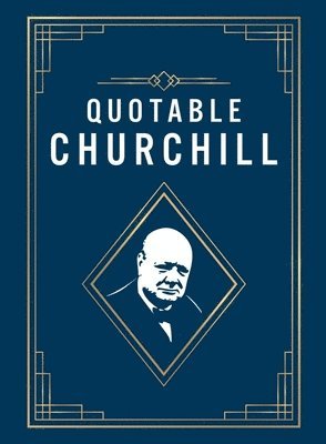 bokomslag Quotable Churchill