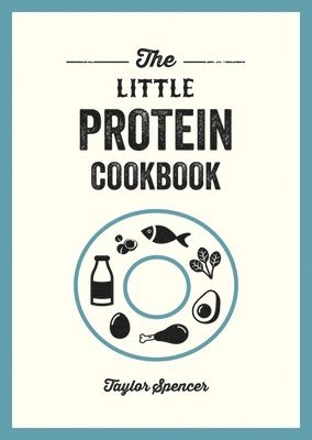 The Little Protein Cookbook 1