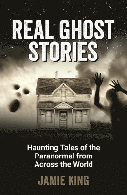 Real Ghost Stories 1