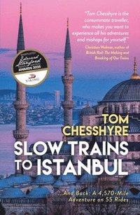 bokomslag Slow Trains to Istanbul