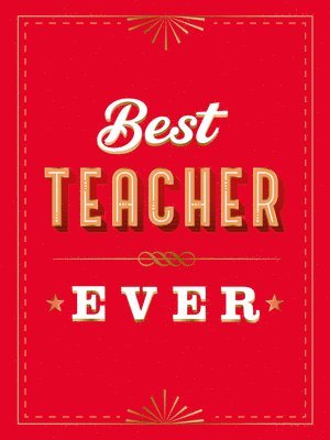 bokomslag For the Best Teacher Ever
