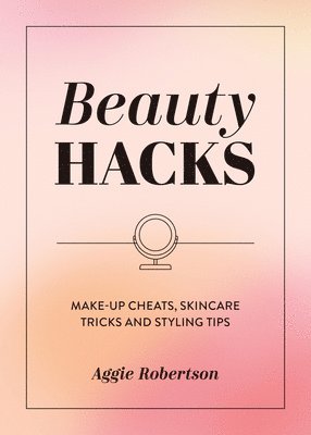 bokomslag Beauty Hacks