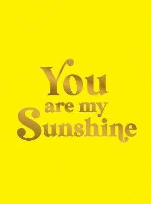 bokomslag You Are My Sunshine