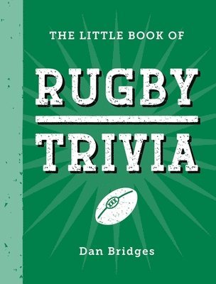 bokomslag The Little Book of Rugby Trivia