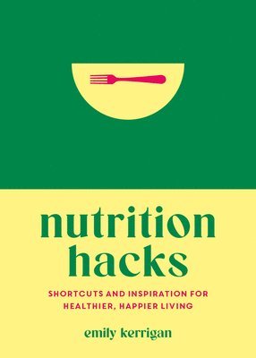 bokomslag Nutrition Hacks