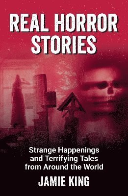 bokomslag Real Horror Stories