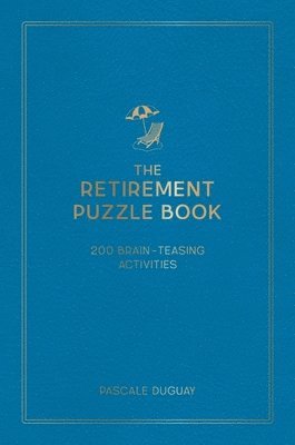 Pascale Duguay - Retirement Puzzle Book, Inbunden