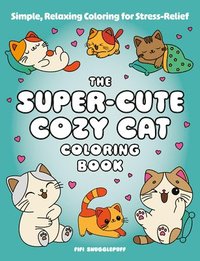 bokomslag The Super-Cute Cozy Cat Coloring Book