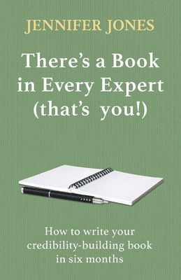 bokomslag There's a Book in Every Expert (that's you!)