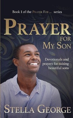 Prayer for My Son 1