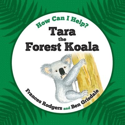 Tara the Forest Koala 1