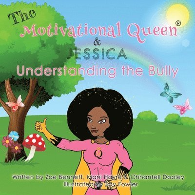 Zoe Bennett, Mani Hayre, Chhantell Dooley - Motivational Queen and Jessica, Häftad