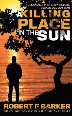 A Killing Place In The Sun 1