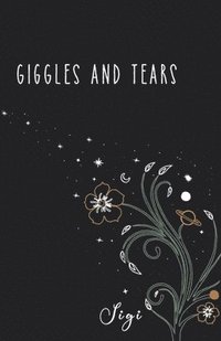 bokomslag Giggles and Tears