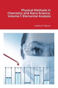 bokomslag Physical Methods in Chemistry and Nano Science. Volume 1