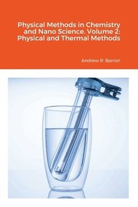 bokomslag Physical Methods in Chemistry and Nano Science. Volume 2
