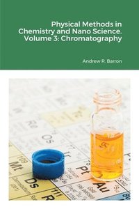 bokomslag Physical Methods in Chemistry and Nano Science. Volume 3
