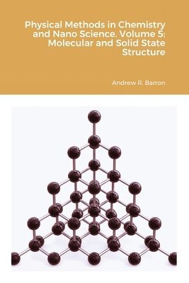 bokomslag Physical Methods in Chemistry and Nano Science. Volume 5