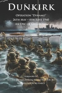 bokomslag Dunkirk Operation Dynamo