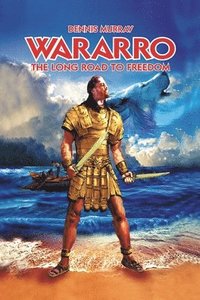 bokomslag Wararro - The Long Road to Freedom