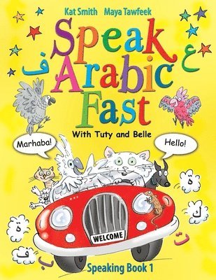 Speak Arabic Fast - Speaking Book 1 1