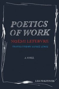 bokomslag Poetics Of Work