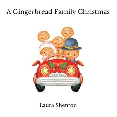 A Gingerbread Family Christmas 1