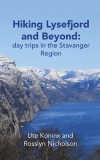 bokomslag Hiking Lysefjord and Beyond