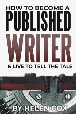 How to Become a Published Writer 1