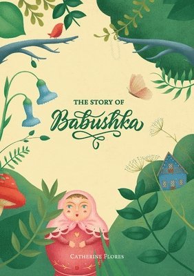 bokomslag Story Of Babushka