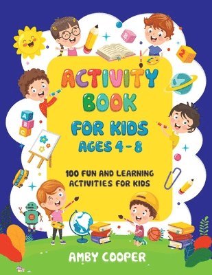 Activity Book for Kids Ages 4-8 1