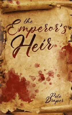 The Emperor's Heir 1