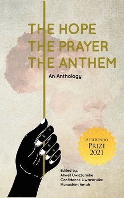 The Hope, The Prayer, The Anthem 1