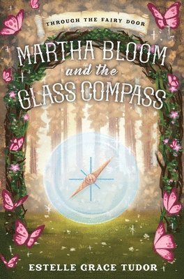 bokomslag Martha Bloom and the Glass Compass